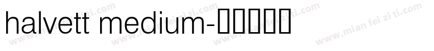 halvett medium字体转换